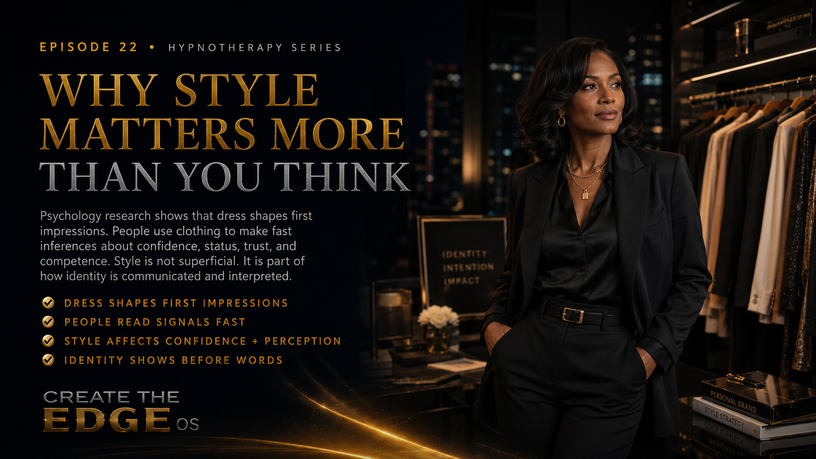 WHY STYLE MATTERS MORE THAN YOU THINK