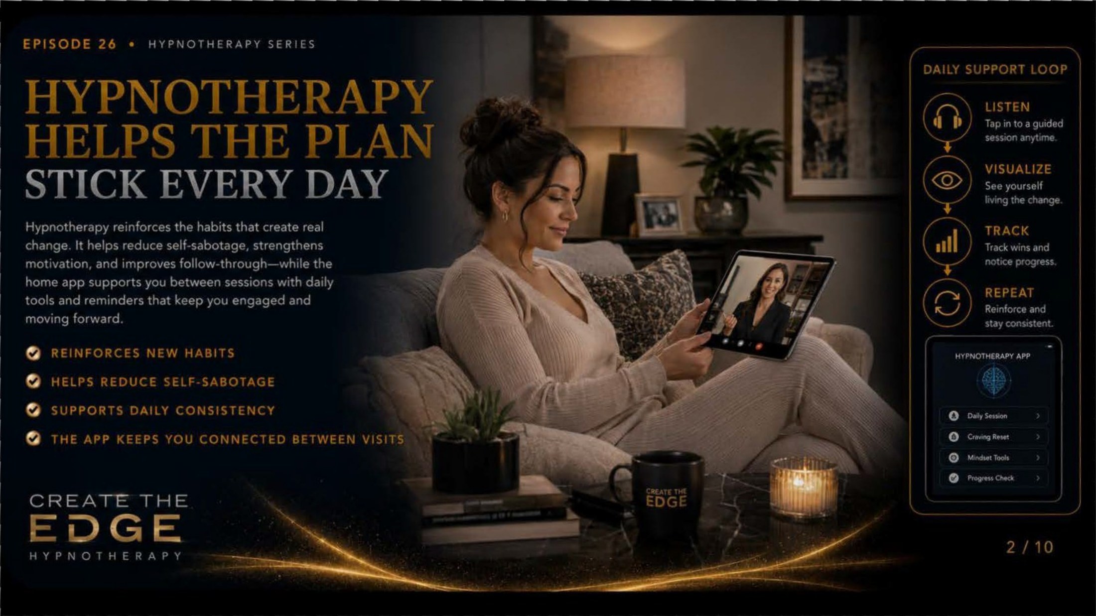 Hypnotherapy Helps the Plan Stick Every Day