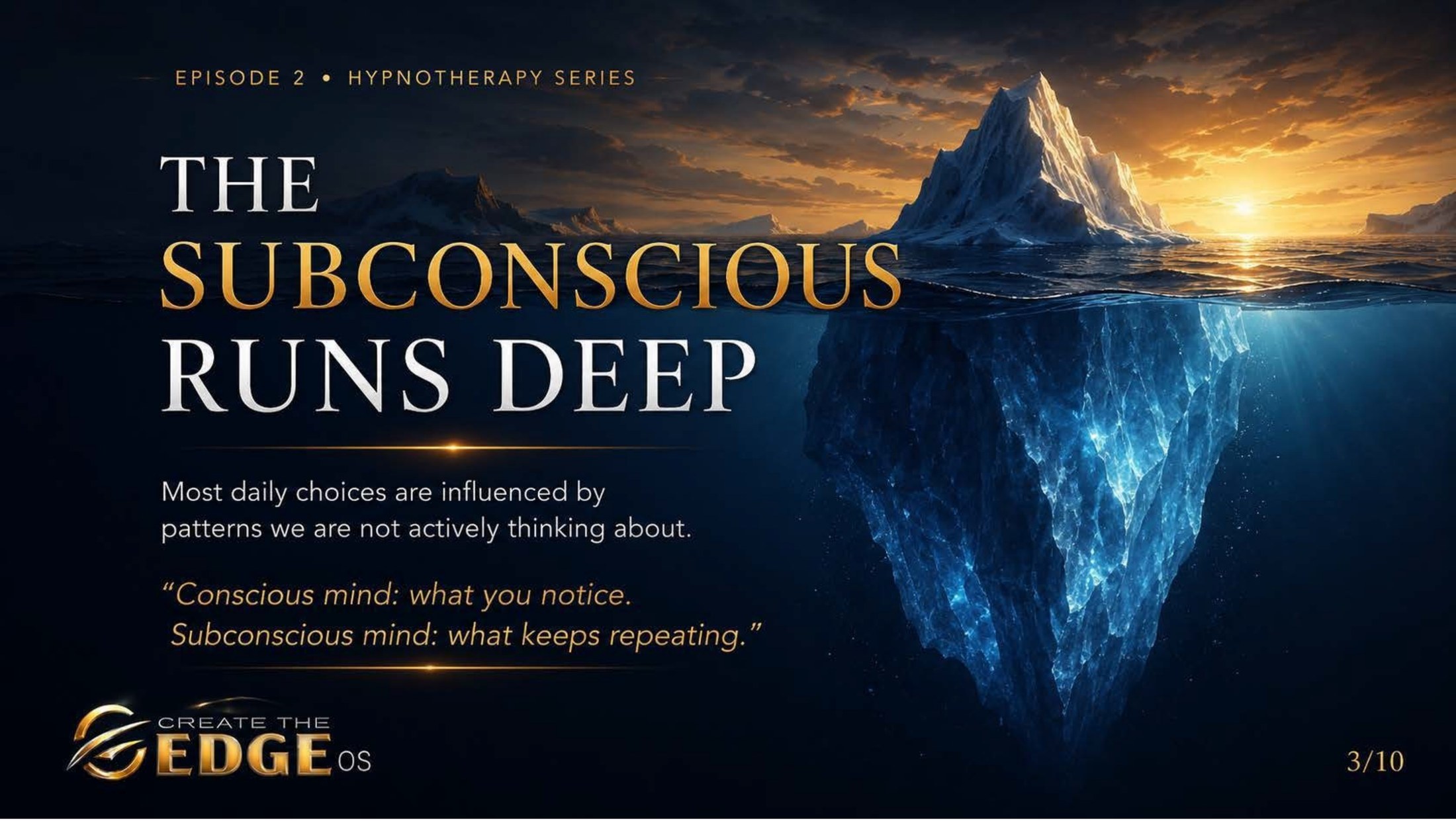 The Subconscious Runs Deep