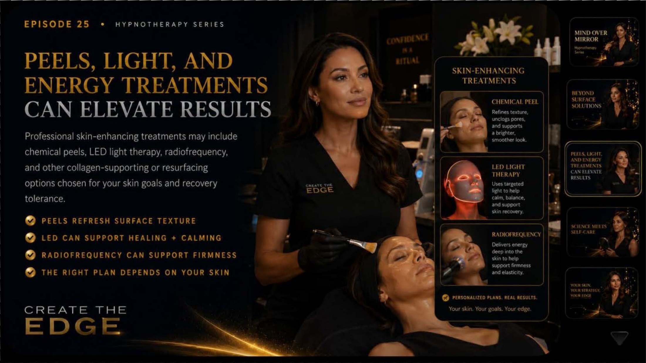 Peels, Light, and Energy Treatments Can Elevate Results